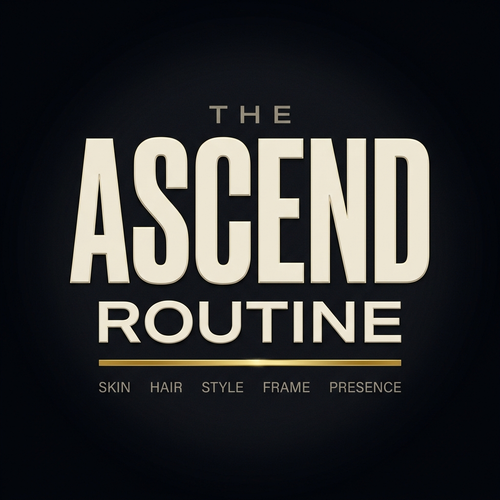The ASCEND Routine — Skin Hair Style Frame Presence